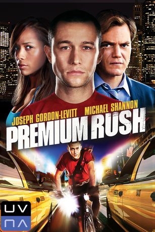 PREMIUM RUSH PREMIUM RUSH