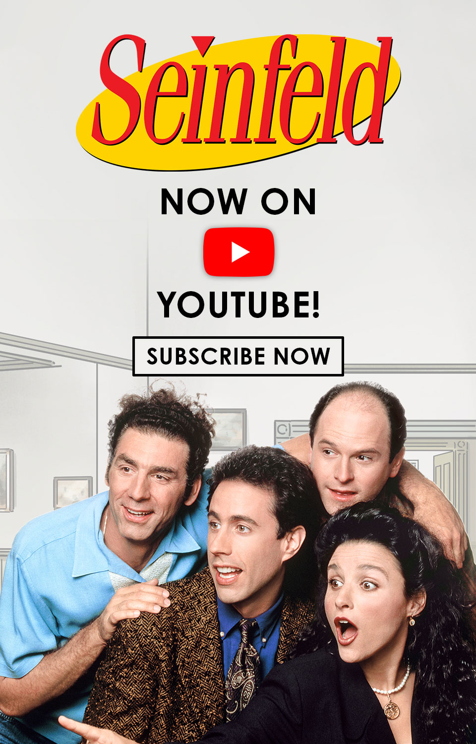 Seinfeld Now on YouTube Subscribe Now