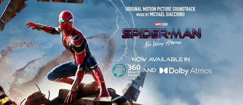 Spider-Man: No Way Home Original Motion Picture Soundtrack Music by Michael Giacchino Now Available in 360 Reality Audio and Dolby Atmos