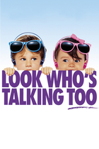 LOOK WHO'S TALKING TOO LOOK WHO'S TALKING TOO