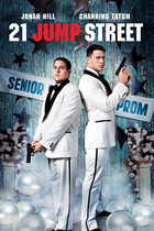 21 JUMP STREET 21 JUMP STREET