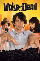 WOKE UP DEAD (DTV/FEATURE) WOKE UP DEAD (DTV/FEATURE)