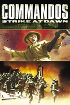 COMMANDOS STRIKE AT DAWN COMMANDOS STRIKE AT DAWN