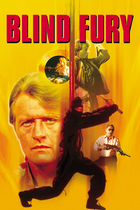 BLIND FURY BLIND FURY