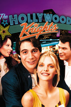 THE HOLLYWOOD KNIGHTS THE HOLLYWOOD KNIGHTS