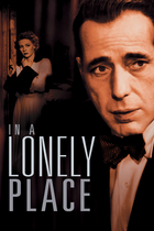 IN A LONELY PLACE IN A LONELY PLACE
