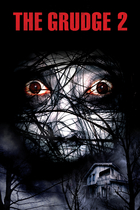 THE GRUDGE 2 THE GRUDGE 2