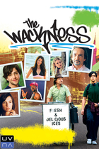 THE WACKNESS THE WACKNESS
