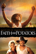 FAITH LIKE POTATOES