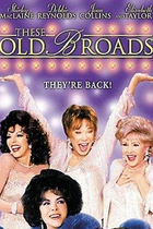 THESE OLD BROADS