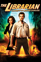 THE LIBRARIAN: CURSE OF THE JUDAS CHALICE THE LIBRARIAN: CURSE OF THE JUDAS CHALICE
