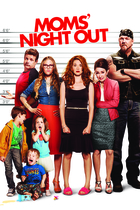 MOMS' NIGHT OUT