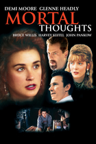 MORTAL THOUGHTS
