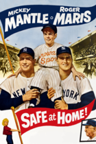 SAFE AT HOME! SAFE AT HOME!