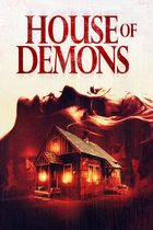 HOUSE OF DEMONS HOUSE OF DEMONS