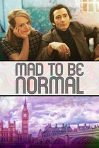 MAD TO BE NORMAL MAD TO BE NORMAL