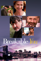 BREAKABLE YOU BREAKABLE YOU