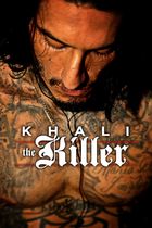 KHALI THE KILLER KHALI THE KILLER