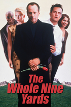 THE WHOLE NINE YARDS THE WHOLE NINE YARDS