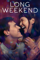 Long Weekend Key Art Long Weekend Key Art
