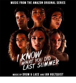 I KNOW WHAT YOU DID LAST SUMMER Soundtrack Available Now on Digital