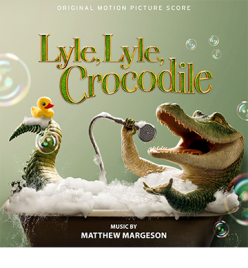 LYLE, LYLE, CROCODILE (Original Motion Picture Score)