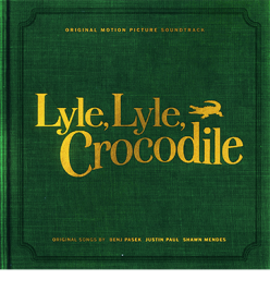 LYLE, LYLE, CROCODILE (Original Motion Picture Soundtrack)