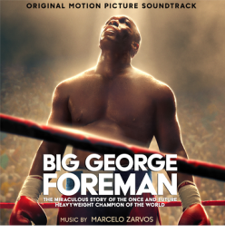 Big George Foreman (Original Motion Picture Soundtrack)