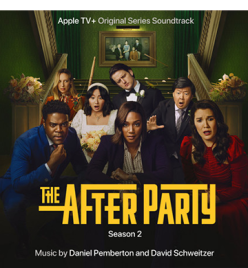The After Party Season 2 Original Series Soundtrack