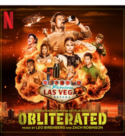 Obliterated (Soundtrack from the Netflix Series)