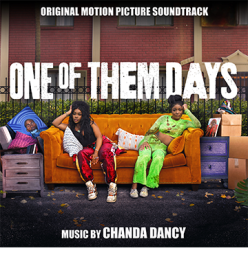 One of Them Days (Original Motion Picture Soundtrack)