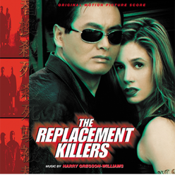 The Replacement Killers (Original Motion Picture Soundtrack)