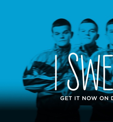 I Swear. Get it Now on Digital. Certified Fresh. Rotten Tomatoes.