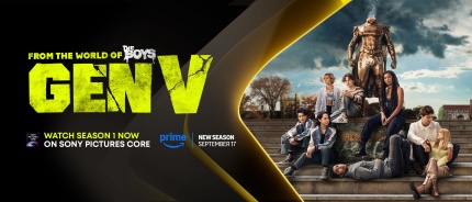 From the world of the boys Gen V Watch eason 1 Now on Sony Pictures Core New Season on Prime September 17