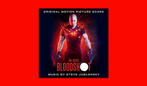 BLOODSHOT Soundtrack