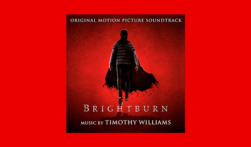 BRIGHTBURN soundtrack