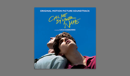 CALL ME BY YOUR NAME soundtrack