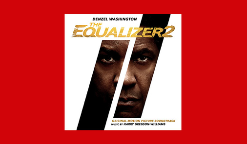 THE EQUALIZER 2 soundtrack
