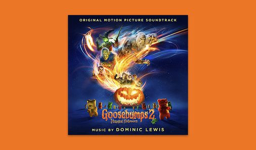 GOOSEBUMPS 2 soundtrack