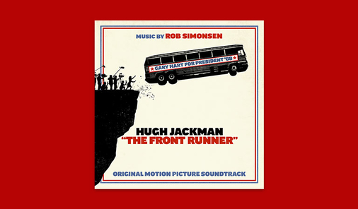 THE FRONT RUNNER soundtrack