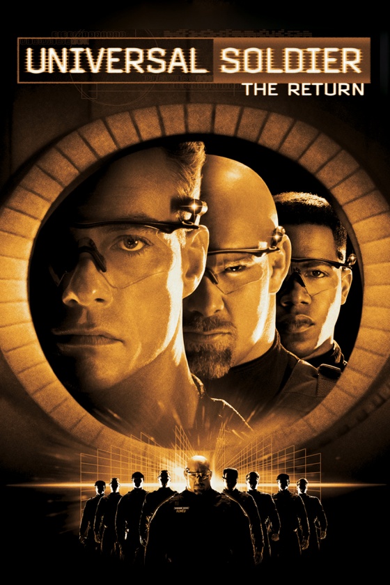 UNIVERSAL SOLDIER: THE RETURN UNIVERSAL SOLDIER: THE RETURN