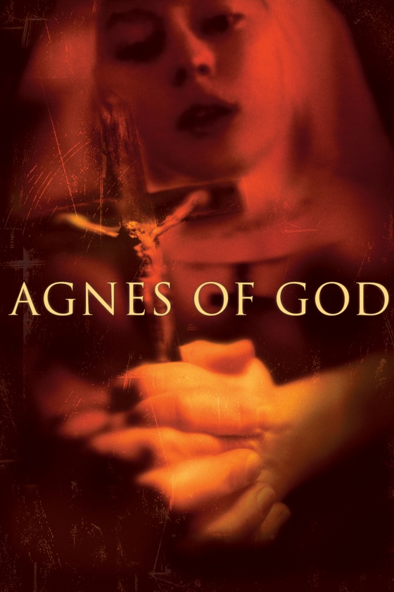AGNES OF GOD AGNES OF GOD