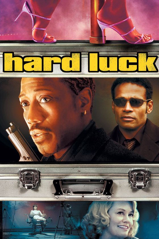 HARD LUCK