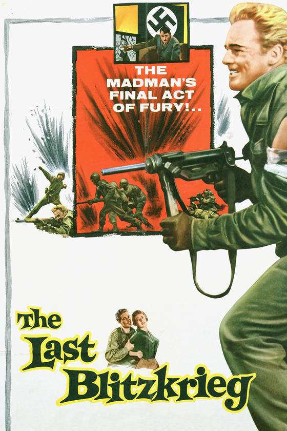 THE LAST BLITZKRIEG THE LAST BLITZKRIEG