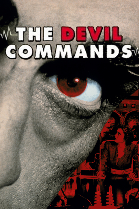 THE DEVIL COMMANDS THE DEVIL COMMANDS