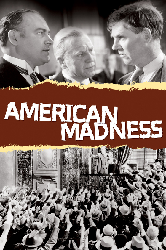 AMERICAN MADNESS