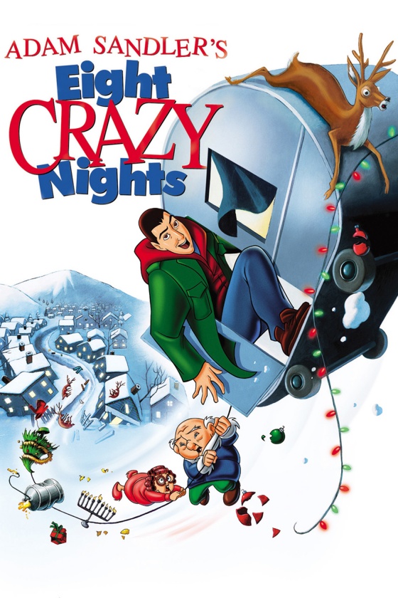 ADAM SANDLER'S EIGHT CRAZY NIGHTS ADAM SANDLER'S EIGHT CRAZY NIGHTS