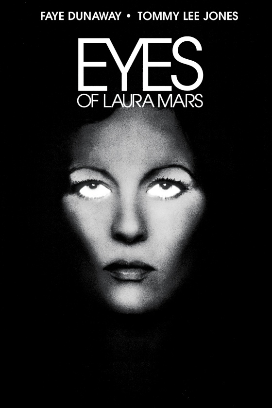 THE EYES OF LAURA MARS THE EYES OF LAURA MARS