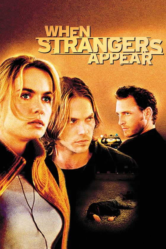 WHEN STRANGERS APPEAR WHEN STRANGERS APPEAR