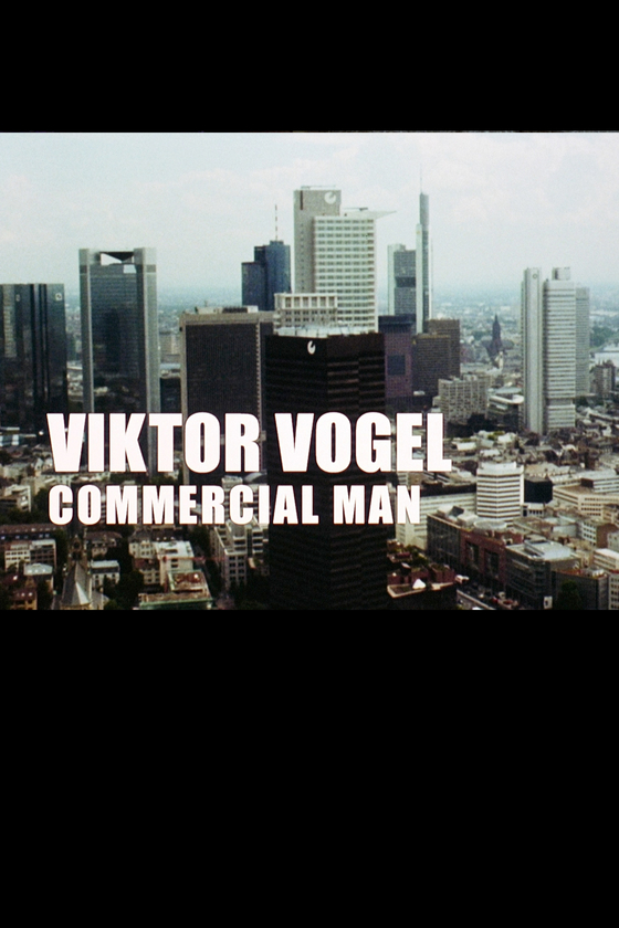 VIKTOR VOGEL - COMMERCIAL MAN VIKTOR VOGEL - COMMERCIAL MAN